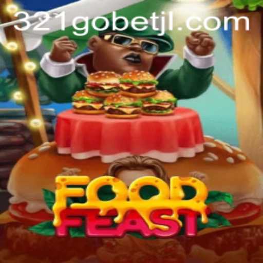 Exploring the Culinary World of FoodFeast: A Thrilling Game Experience with 321GOBET